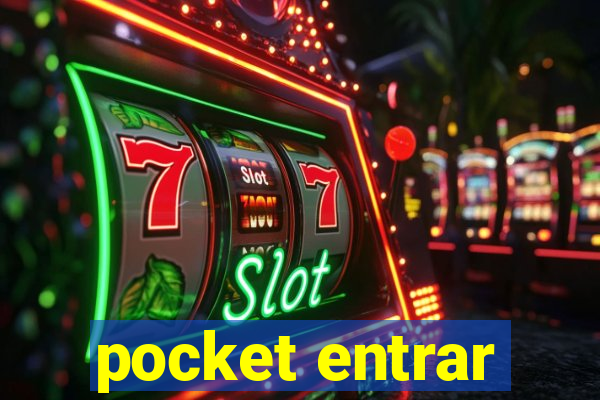 pocket entrar